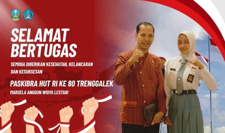 Siswa SMAN 1 Bendungan Terpilih sebagai Anggota Paskibra Kabupaten Trenggalek HUT RI Ke-80