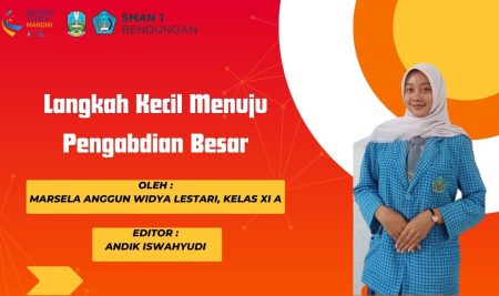 Langkah Kecil Menuju Pengabdian Besar